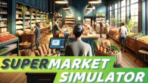 Supermarket Simulator Free Download